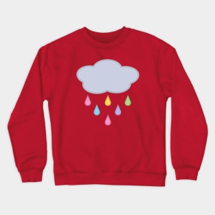 Raining Rainbow Raindrop Rain Cloud in Pink Crewneck Sweatshirt